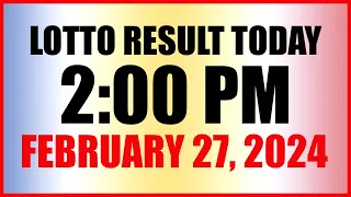 Lotto Result Today 2pm February 27, 2024 Swertres Ez2 Pcso