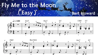 Fly Me to the Moon    /Easy Piano Sheet Music /  Bart Howard / by SangHeart Play