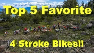 My Top 5 Favorite 4 Stroke Dirt Bikes for Off Road Riding - So Far - Happy 4th of July!