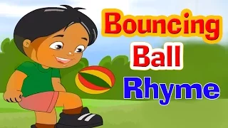 Bouncing Ball Rhyme With Lyrics - Kids Action Songs | English Rhymes for Babies | Poems for Kids