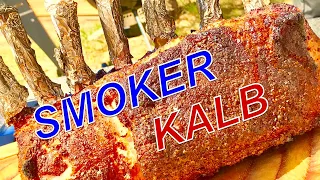 3,5kg SMOKER BRATEN vom KALBS KARREE —- Klaus grillt