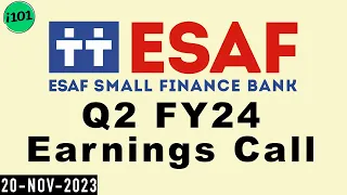 ESAF Small Finance Bank Q2 FY24 Earnings Call | ESAF Small Finance Bank Concall | 2024 Q2 Results