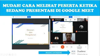 TERMUDAH! CARA MELIHAT PESERTA SAAT PRESENTASI DI GOOGLE MEET SECARA BERSAMAAN