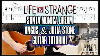 Life Is Strange Santa Monica Dream By Angus & Julia Stone Guitar Tutorial Lesson