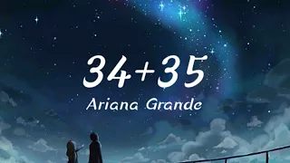 34+35 - Ariana Grande (8d audio lyrics)