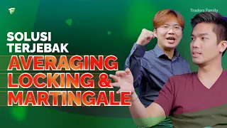 3 Cara Keluar Dari Jebakan Metode Averaging, Locking dan Martingale