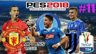 PES 2018 Карьера за Наполи #11 [ОБЫГРАЕМ МЮ? БЕЗУМНЫЕ МАТЧИ!]