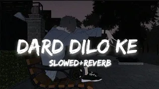 Dard dilo ke kam ho jate [Slowed+Reverb] | Mohommad Irfan