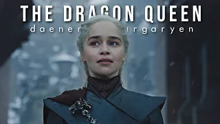 Daenerys Targaryen II The dragon queen [+8x06]