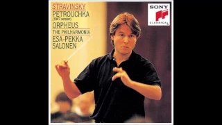 Stravinsky - Petrouchka (1947) - Orpheus - Esa-Pekka Salonen Conducts