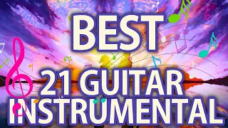 21 BEST guitar instrumental HITS - GREATEST romantic song collection for young lovers HIGH QUAILITY
