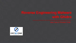 Reverse Engineering Malware with Ghidra