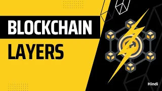 Layers in Blockchain | Bitcoin Lightning Network  | Code Eater - Blockchain | Hindi