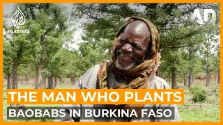 The man who plants baobabs: A Burkina Faso hero | Africa Direct Documentary