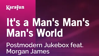 It's a Man's Man's Man's World - Postmodern Jukebox feat. Morgan James | Karaoke Version | KaraFun