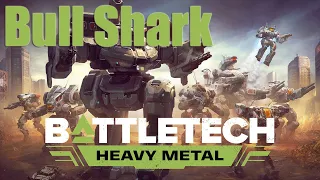Battletech: Heavy Metal Bull Shark Review [Pre-release]