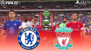 Chelsea Vs Liverpool - Fa Cup Final 21/2022 | 4K Gameplay & Full Match | FIFA 22 PS5 Next Gen