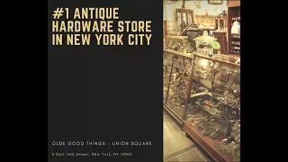 #1 ANTIQUE HARDWARE STORE IN NEW YORK CITY