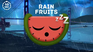 Rain Thunder Sounds 10 Hours [Sleep Fruits Music] Relaxing, Meditation, Help Insomnia