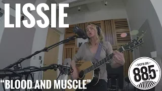 Lissie || Live @ 885FM || "Blood and Muscle"