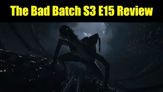 Star Wars The Bad Batch - Season 3 Episode 15 (Finale) Review