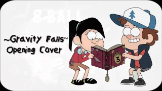 Gravity Falls Theme Song (Cover)