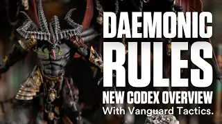 Overview Of Daemonic Rules In The New Warhammer 40K Daemon Codex.