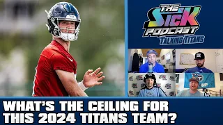 What’s The Ceiling For This 2024 Titans Team? - Titans Talk #89