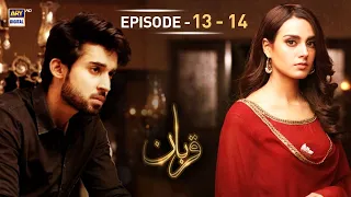 Qurban Episode 13 & 14 | Iqra Aziz | Bilal Abbas | ARY Digital | Subtitle Eng