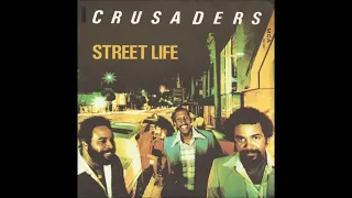 Crusaders feat Randy Crawford - Street Life (single version) (1979)
