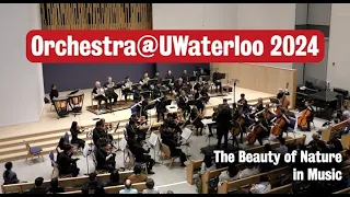 Orchestra@UWaterloo Winter 2024: The Beauty of Nature in Music