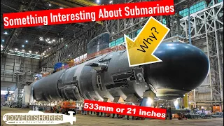 Submarine FACTS: Why Are Torpedoes Always The Same Size?