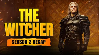 The Witcher - Season 2 | RECAP