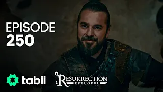 Resurrection: Ertuğrul | Episode 250