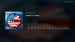 Episode 117: Ireland