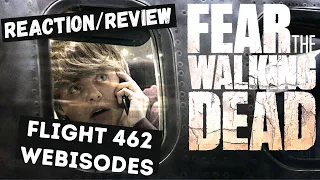 FTWD | Webisodes - Flight 462 | Reaction | Review