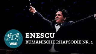 George Enescu - Romanian Rhapsodies no. 1 op. 11 | WDR Sinfonieorchester | Cristian Măcelaru