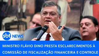 🔴 Ministro Flávio Dino presta esclarecimentos à Comissão de Fiscalização Financeira e Controle