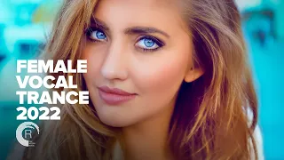 FEMALE VOCAL TRANCE 2022 [FULL ALBUM]