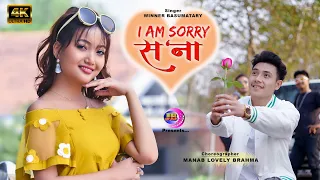 I AM SORRY SONA, Official Full Romantic Music Video || 4K ||