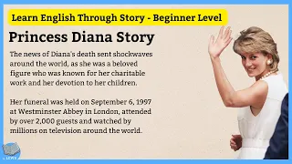 Learn English through Story 🔥 Level 1 - Princess Diana - Graded Reader Level 1