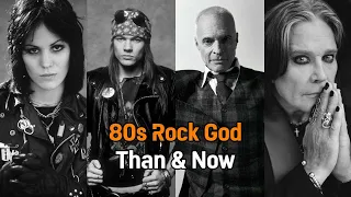 80s Rock gods Than & now | Part 3