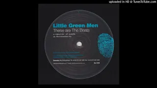 A1 - Little Green Men - These Are The Beats (Original Mix)