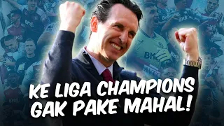 Bermodal Skuad Seadanya Tembus Liga Champions! Kebangkitan Aston Villa Acak-acak BIG SIX