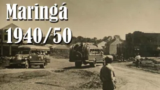 Imagens de Maringá nas décadas de 1940 e 1950