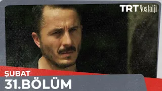 Şubat 31.Bölüm