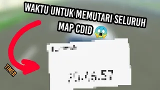 BERAPALAMAKAH Yang dibutuhkan untuk MEMUTARI SELURUH MAP CDID?? #cdid #shorts