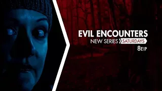 Evil Encounters (T&E)