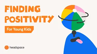 Finding Positivity, for Young Kids | Headspace Breathers | Mindfulness for Kids and Families