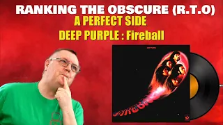 The Perfect Side Fireball Deep Purple